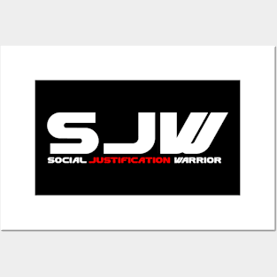 SJW Social Justification Warrior Posters and Art